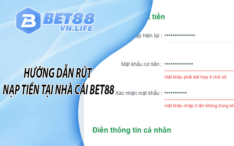 Hướng dẫn rút nạp tiền tại nhà cái BET88