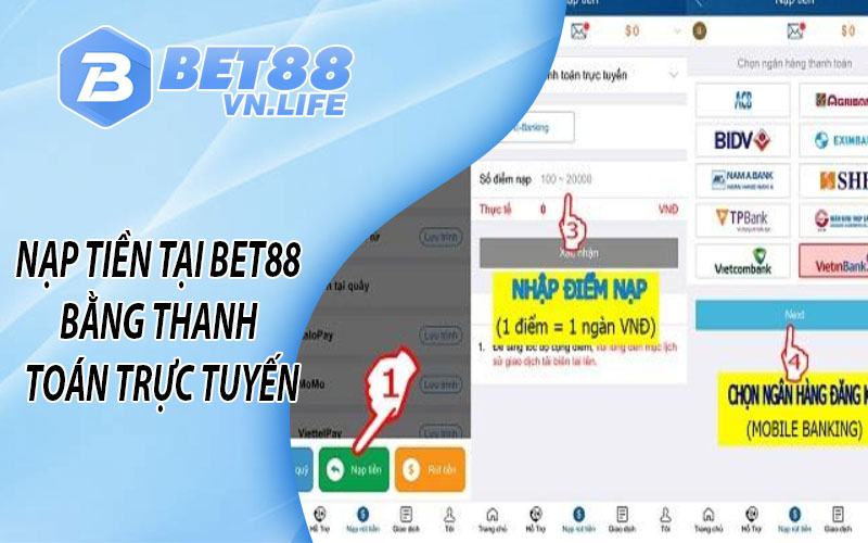 Nạp tiền tại BET88 bằng Thanh toán trực tuyến